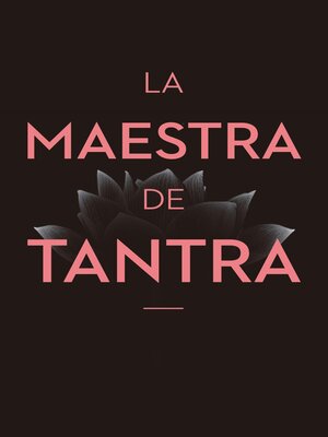 cover image of La maestra de tantra
